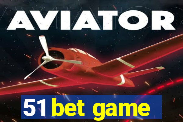 51 bet game